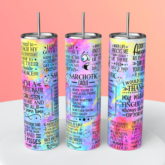 Sarcasm Tumbler￼